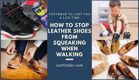 leather shoes squeak when walking